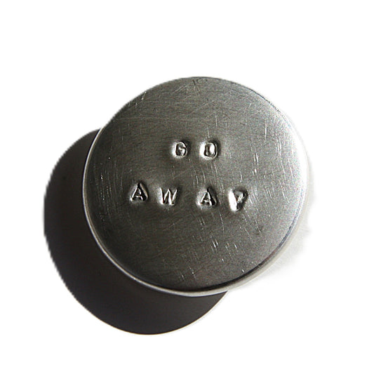 GO AWAY badge